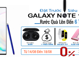 Đặt trước Samsung Galaxy Note 10, Note 10+ chính hãng tại Hải Phòng nhận quà khủng lên đến 6 triệu đồng