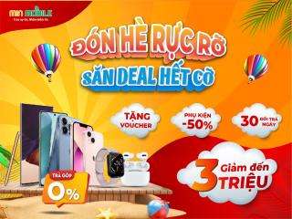 Đón hè rực rỡ - Săn deal hết cỡ