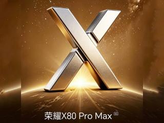 HONOR X80 Pro Max teaser, máy 11.000mAH có gì hot?