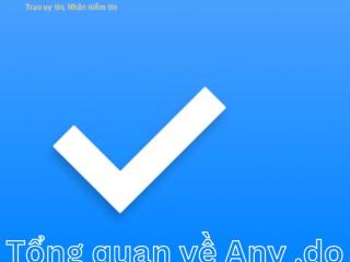 Any.do - ứng dụng quản lý công việc và lịch cực kỳ hiệu quả