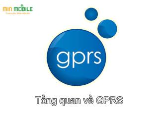 GPRS là gì? Top 3 ứng dụng thiết thực của GPRS trong đời sống