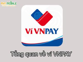 Ví VNPay: Khái niệm, cách sử dụng để có nhiều ưu đãi hấp dẫn