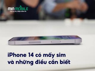 iPhone 14 series có dùng được eSIM không?