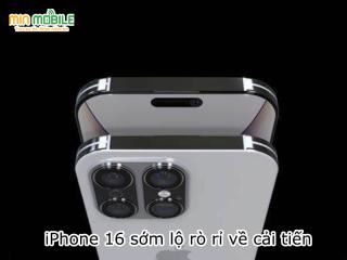 Một vài rò rỉ về cải tiến trên iPhone 16: Liệu có sự bất ngờ