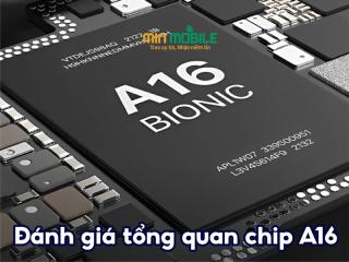 Đánh Giá Chip A16 Bionic: Hiệu suất vượt trội trên iPhone 14 Series