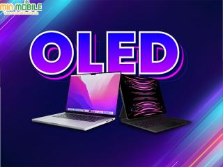 Màn hình OLED sẽ được trang bị trên MacBook Pro đầu tiên vào năm 2027