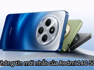 Thông tin mới nhất của Redmi 14C 5G