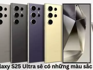 Galaxy S25 Ultra sẽ có những màu sắc gì?