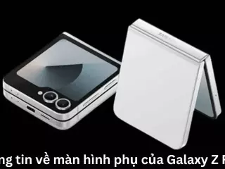 Thông tin về màn hình phụ của Galaxy Z Flip7