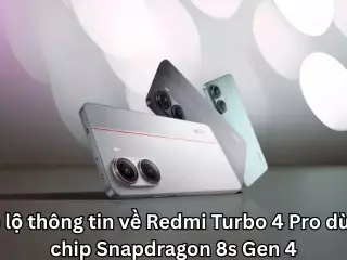 Hé lộ thông tin về Redmi Turbo 4 Pro dùng chip Snapdragon 8s Gen 4