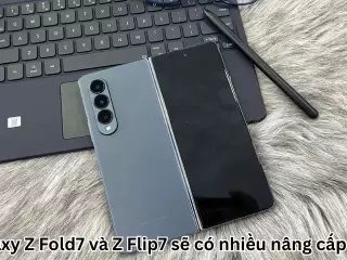 Galaxy Z Fold7 và Z Flip7 sẽ có nhiều nâng cấp mới