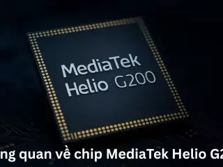 Tổng quan về chip MediaTek Helio G200 