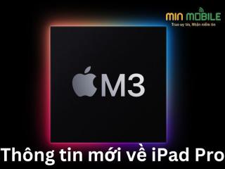 Thông tin mới về iPad Pro