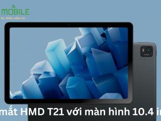 Ra mắt HMD T21 với màn hình 10.4 inch