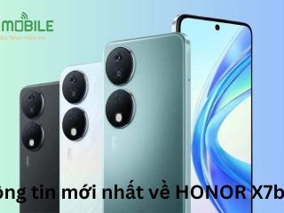 Thông tin mới nhất về HONOR X7b 5G