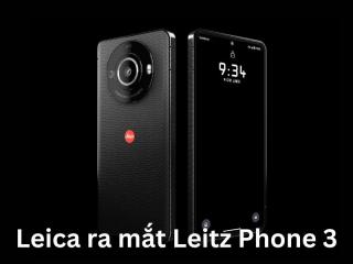 Leica ra mắt Leitz Phone 3