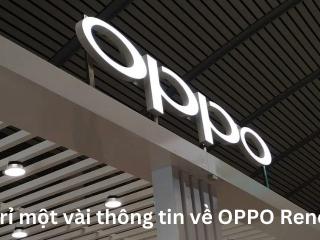 Rò rỉ một vài thông tin về OPPO Reno12