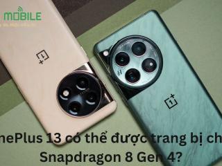 OnePlus 13 có thể được trang bị chip Snapdragon 8 Gen 4?