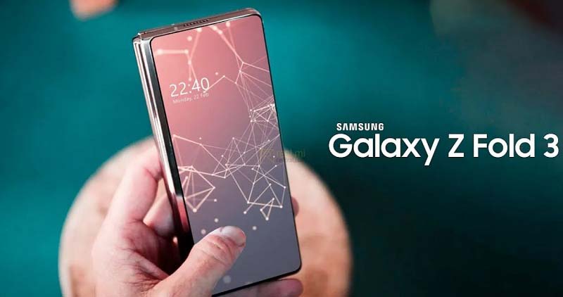 Samsung Galaxy Z Fold 3 có thể sẽ ra mắt đúng kế hoạch