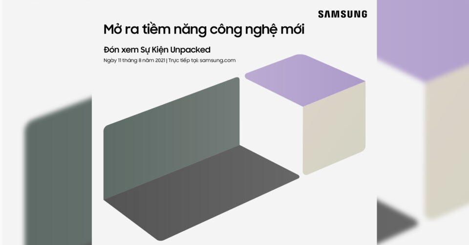 Sự kiện Galaxy Unpacked sẽ diên ra vào ngày 11/08