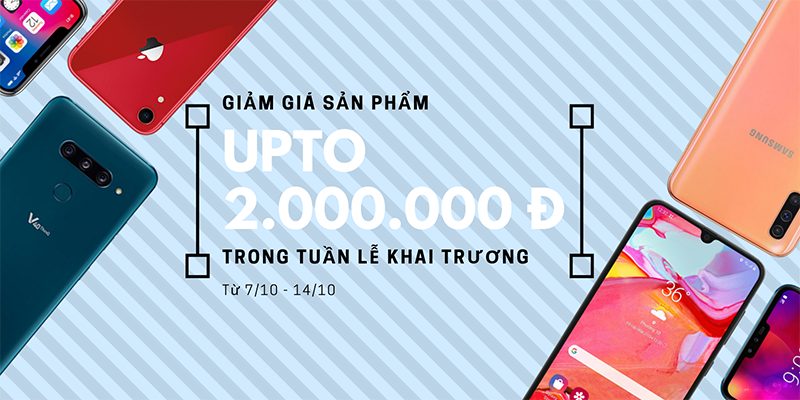 Giảm giá điện thoại Hải Phòng tối đa 2 triệu đồng cho các model HOT