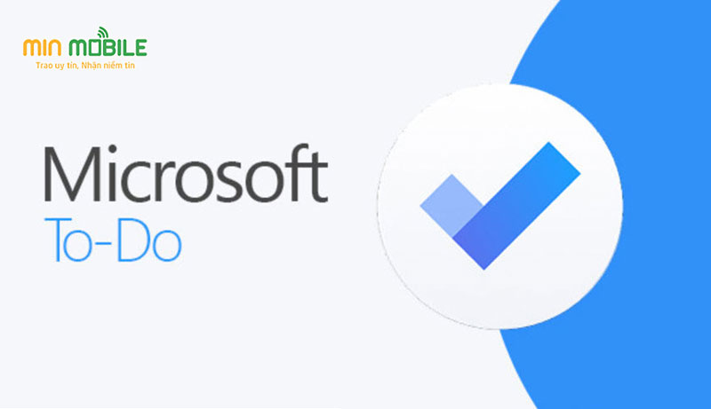 Microsoft To Do giúp bạn dễ dàng quản lý công việc