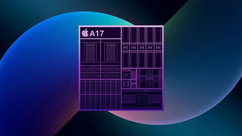 Thời gian Apple cho ra mắt chip A17 Bionic